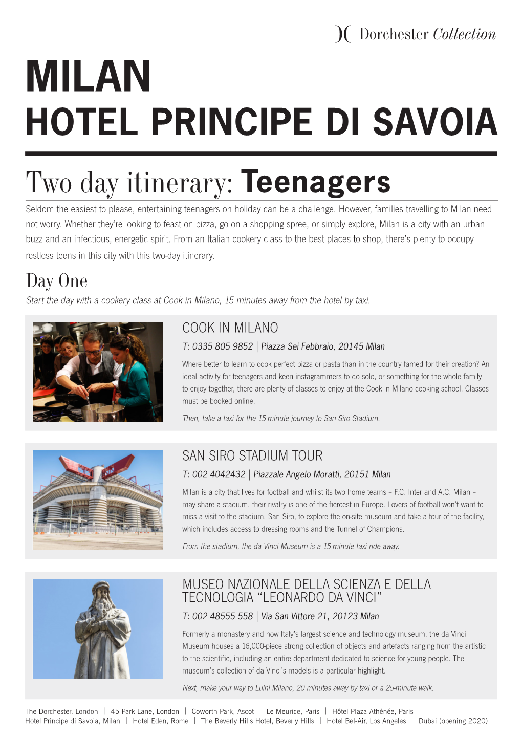 MILAN HOTEL PRINCIPE DI SAVOIA Two Day Itinerary: Teenagers Seldom the Easiest to Please, Entertaining Teenagers on Holiday Can Be a Challenge