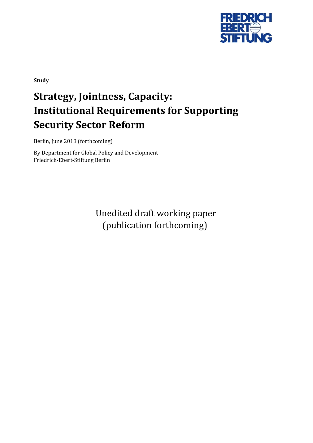 Institutional Requirements for Supporting Security Sector Reform