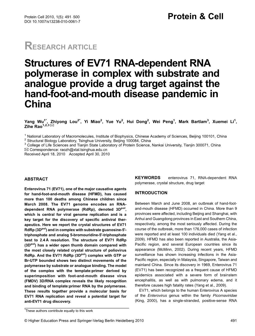 Structures of EV71 RNA-Dependent RNA Polymerase in Complex with Substrate and Analogue Provide a Drug Target Against the Hand-Foot-And-Mouth Disease Pandemic in China