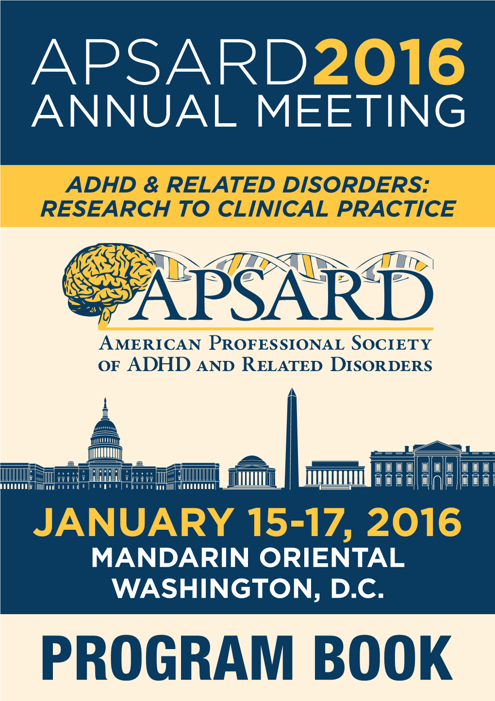 January 15-17, 2016 Mandarin Oriental Washington, D.C