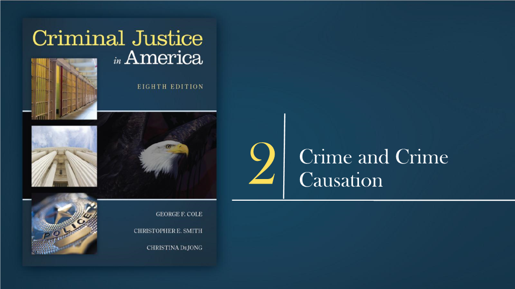 Chapter 2 Crime and Crime Caustion