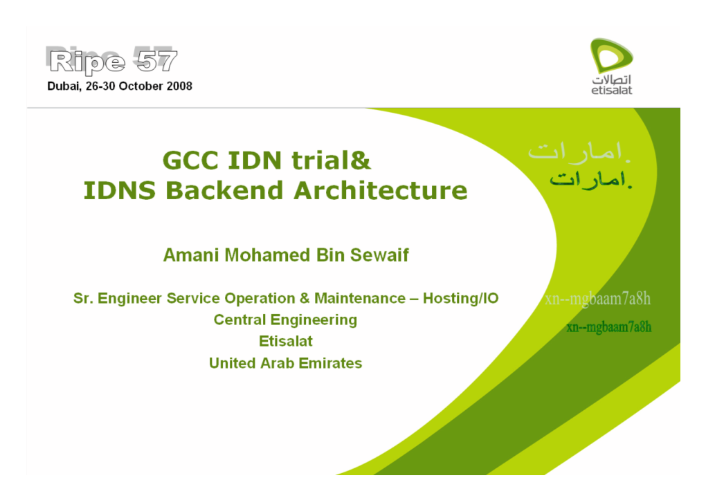 GCC IDN Trial& IDNS Backend Architecture