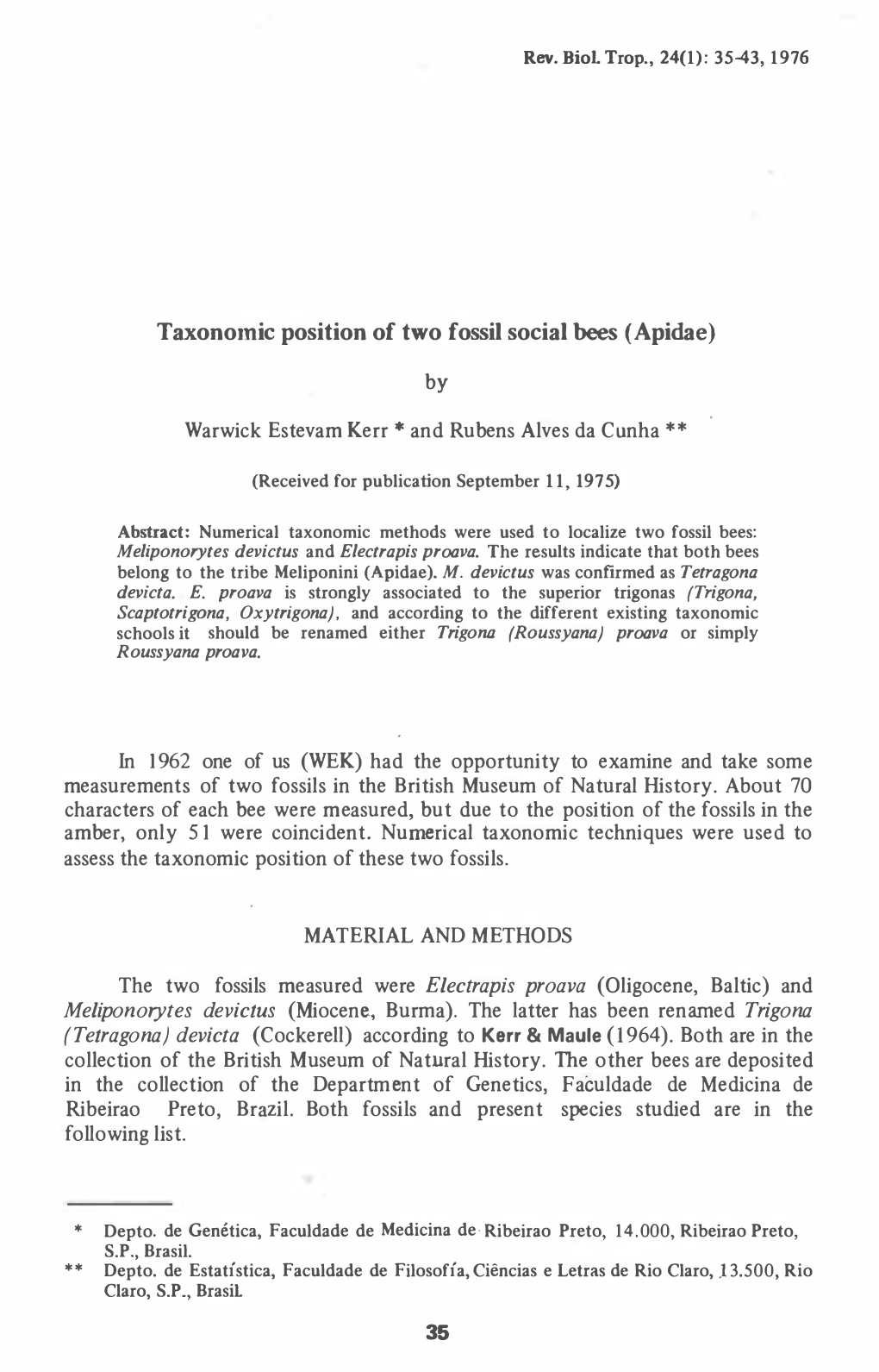 Taxonomic Position of Two Fossil Social Bees(Apidae)