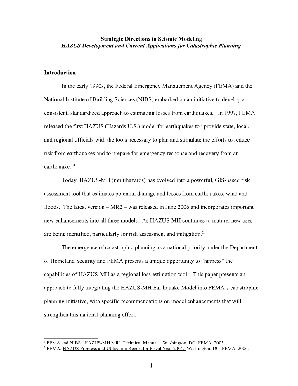 Strategic Directions in Seismic Modeling