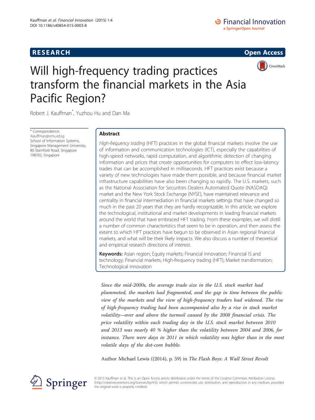 Will High-Frequency Trading Practices Transform the Financial Markets in the Asia Pacific Region? Robert J