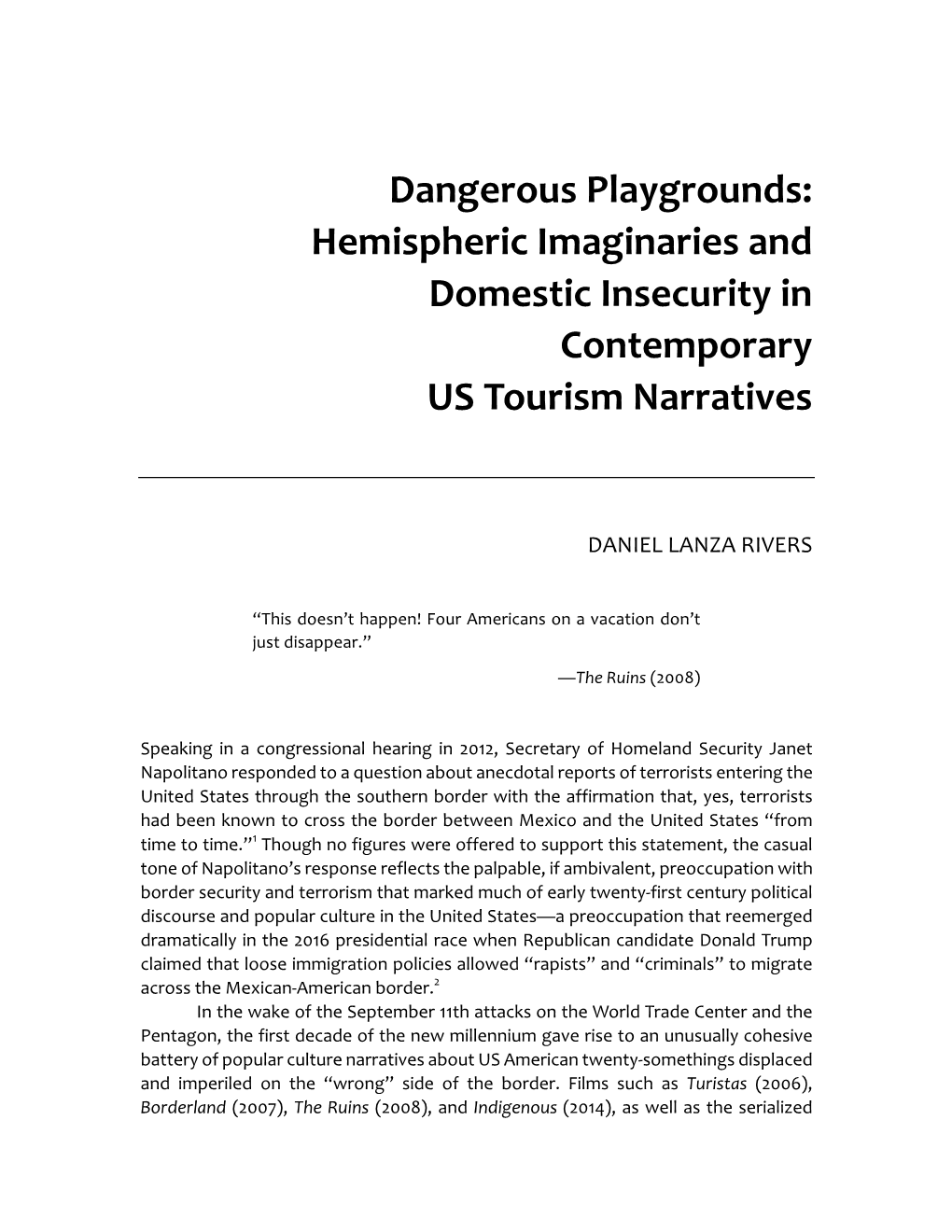 Hemispheric Imaginaries and Domestic Insecurity in Contemporary US Tourism Narratives