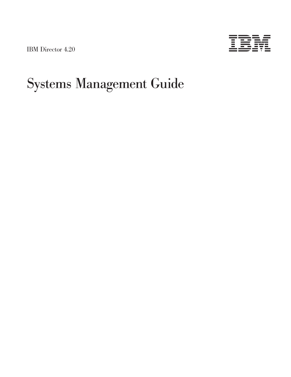 IBM Director 4.20: Systems Management Guide