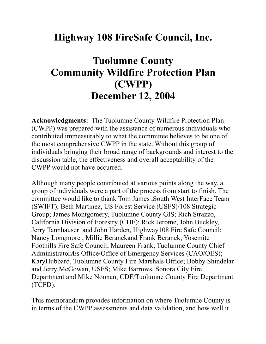 Highway 108 Firesafe Council, Inc. Tuolumne County Community
