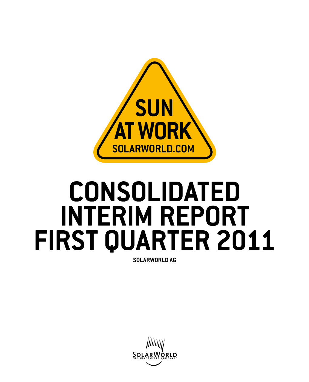 Consolidated Interim Report First Quarter 20Ii