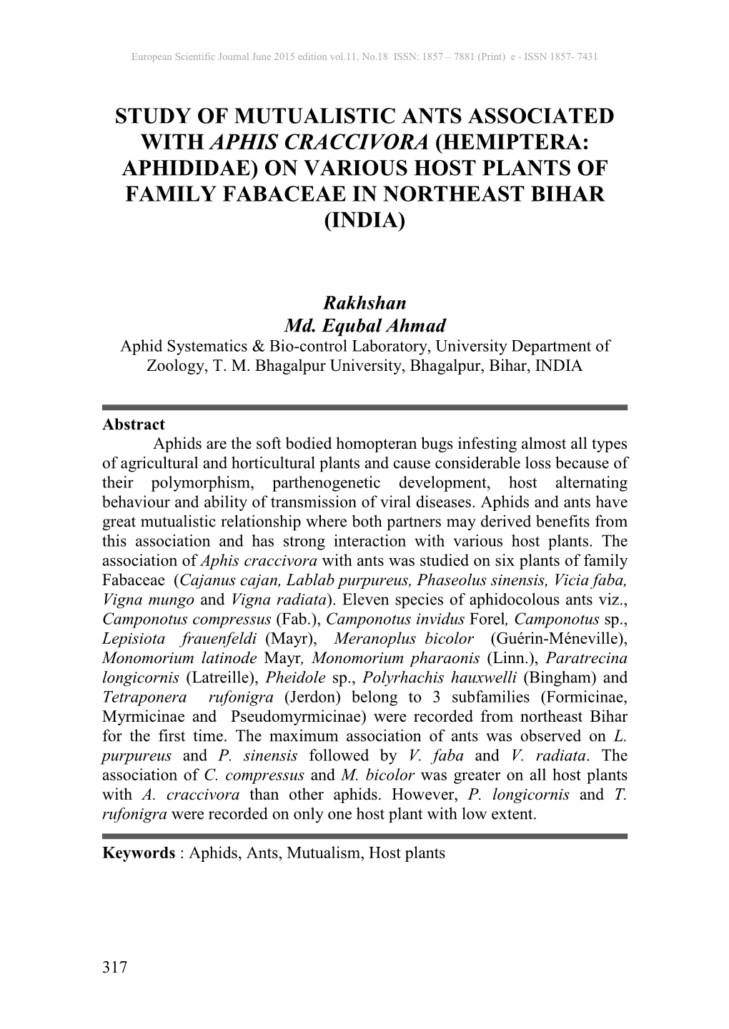 Study of Mutualistic Ants Associated with Aphis Craccivora (Hemiptera: Aphididae) on Various Host Plants of Family Fabaceae in Northeast Bihar (India)