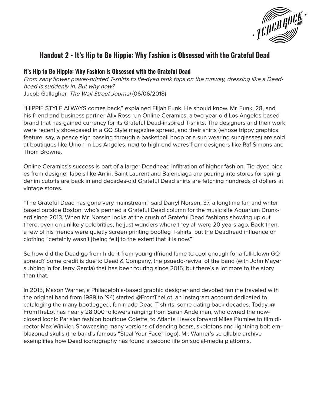 Handout 2 - It’S Hip to Be Hippie: Why Fashion Is Obsessed with the Grateful Dead