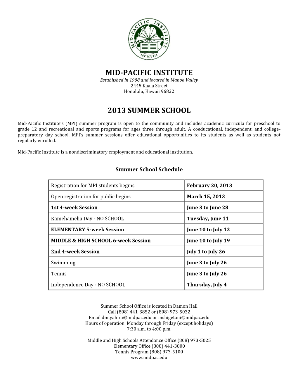 Mid-Pacific Institute 2013 Summer School