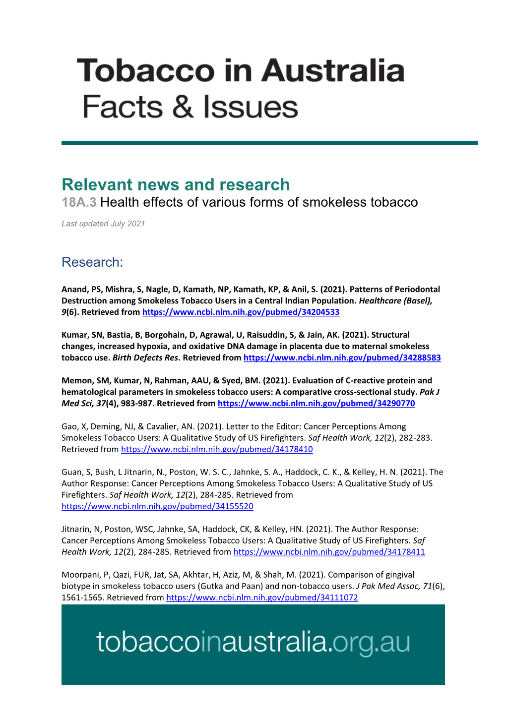Relevant News and Research 18A.3 Health Effects of Various Forms of Smokeless Tobacco