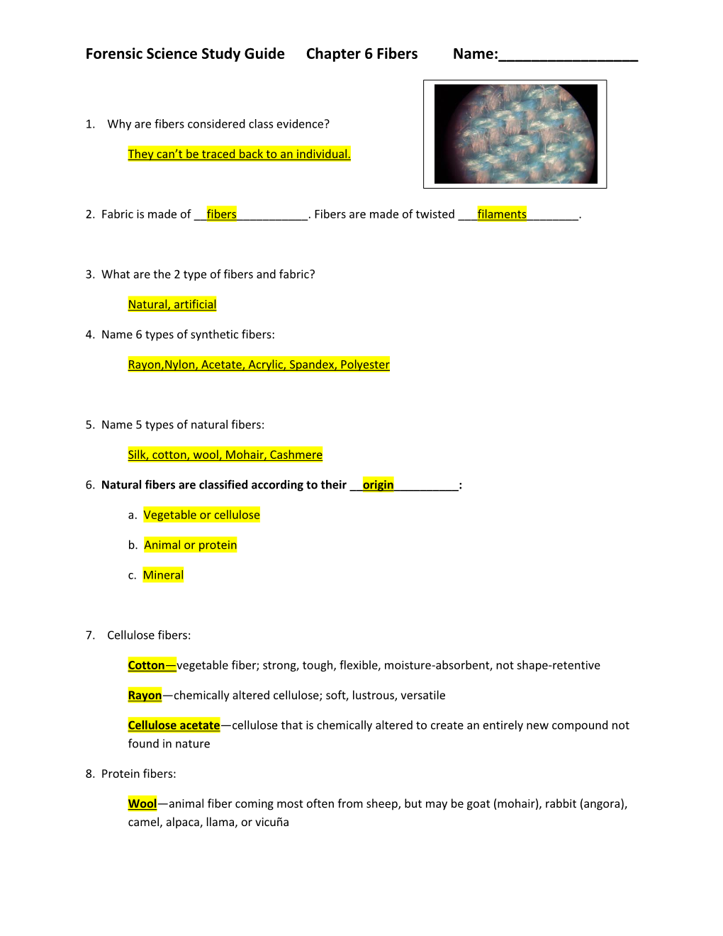 Forensic Science Study Guide Chapter 6 Fibers Name:______