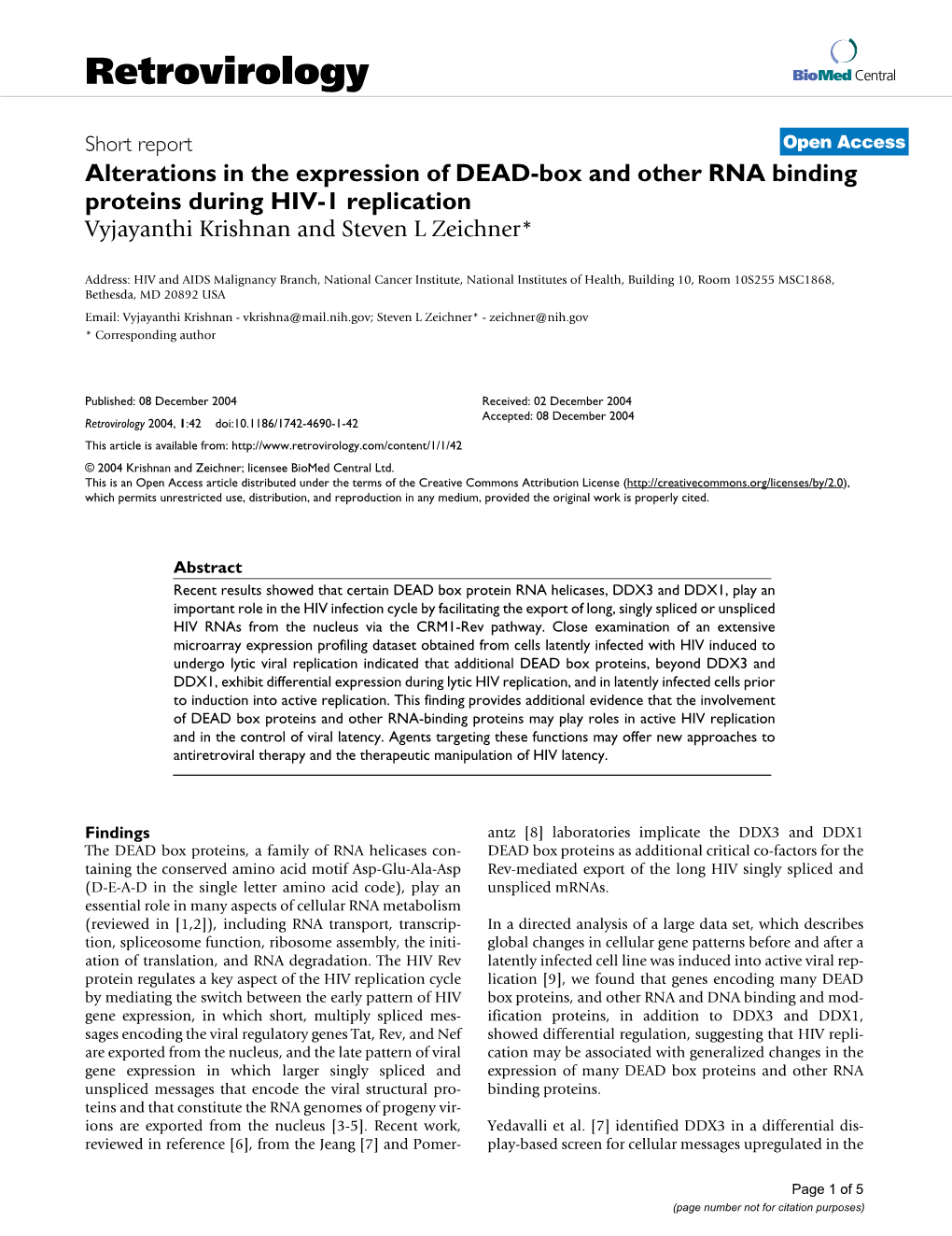 Alterations in the Expression of DEAD-Box and Other RNA Binding Proteins During HIV-1 Replication Vyjayanthi Krishnan and Steven L Zeichner*