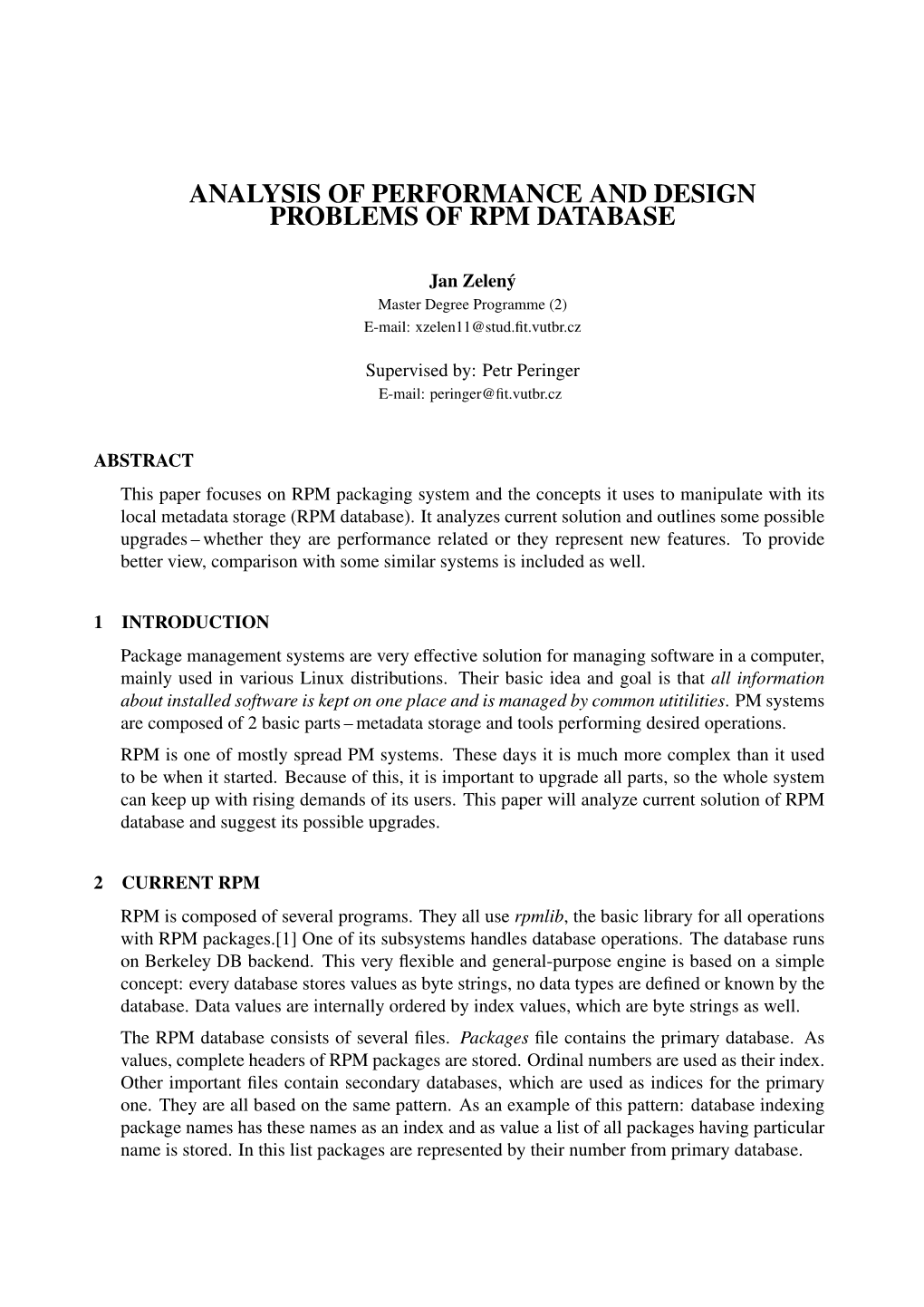 Analysis of Performance and Design Problems of Rpm Database