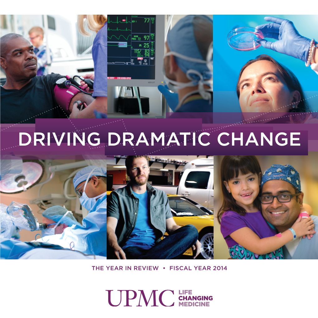 Driving Dramatic Change