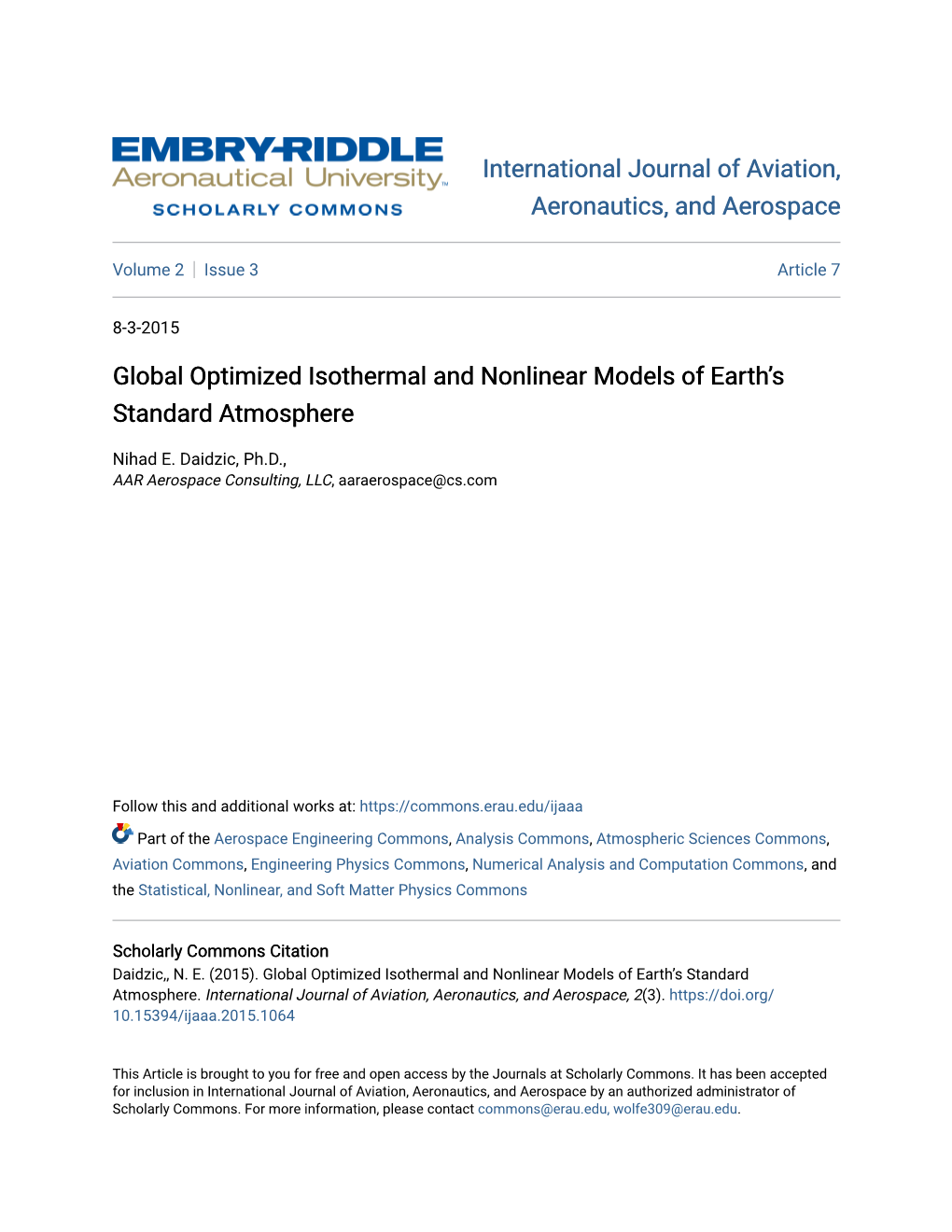 Global Optimized Isothermal and Nonlinear Models of Earth's