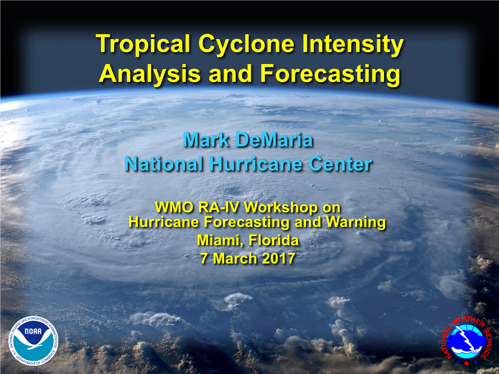 Tropical Cyclone Intensity Forecasting