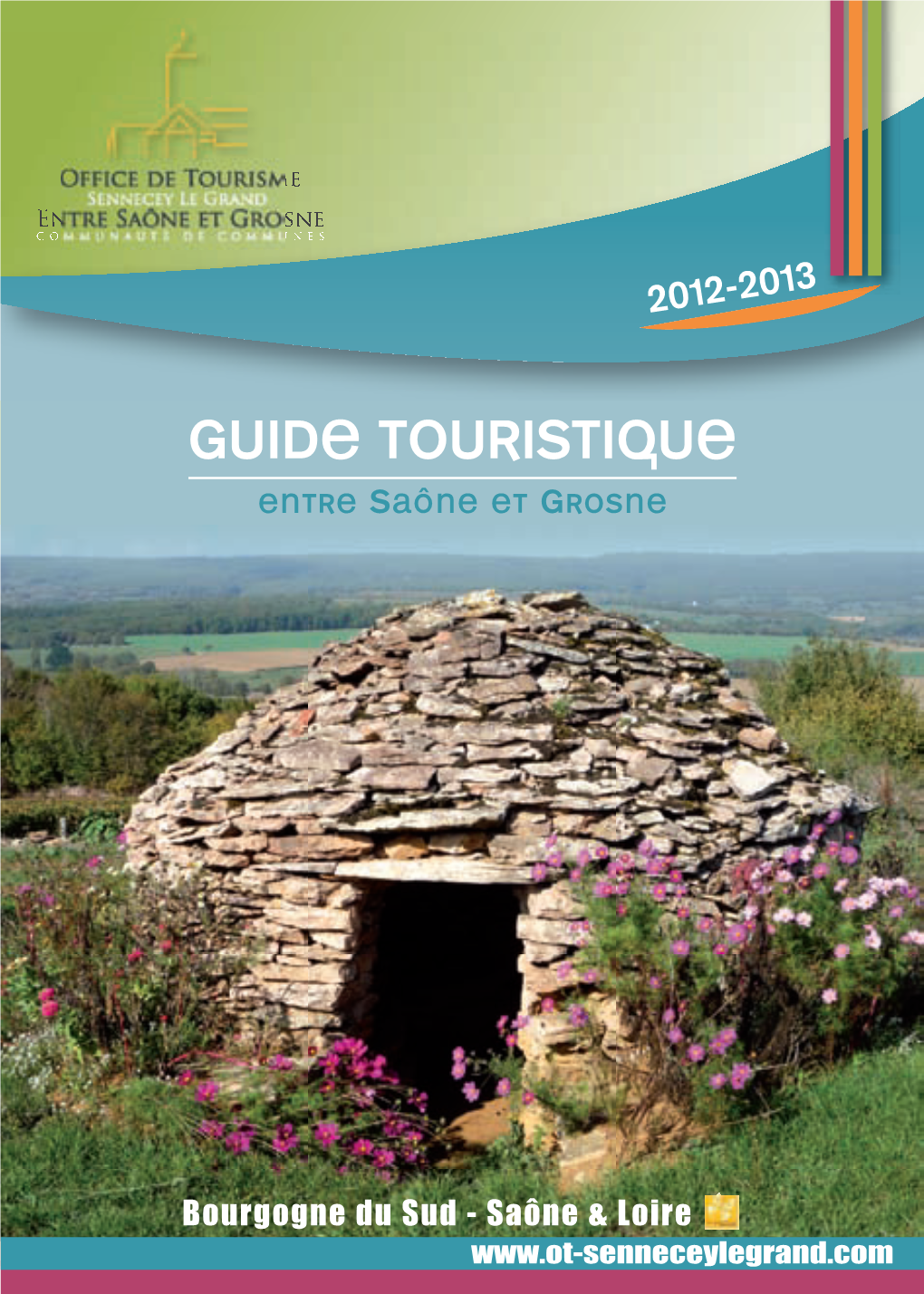 GUIDE TOURISTIQUE Entre Saône Et Grosne