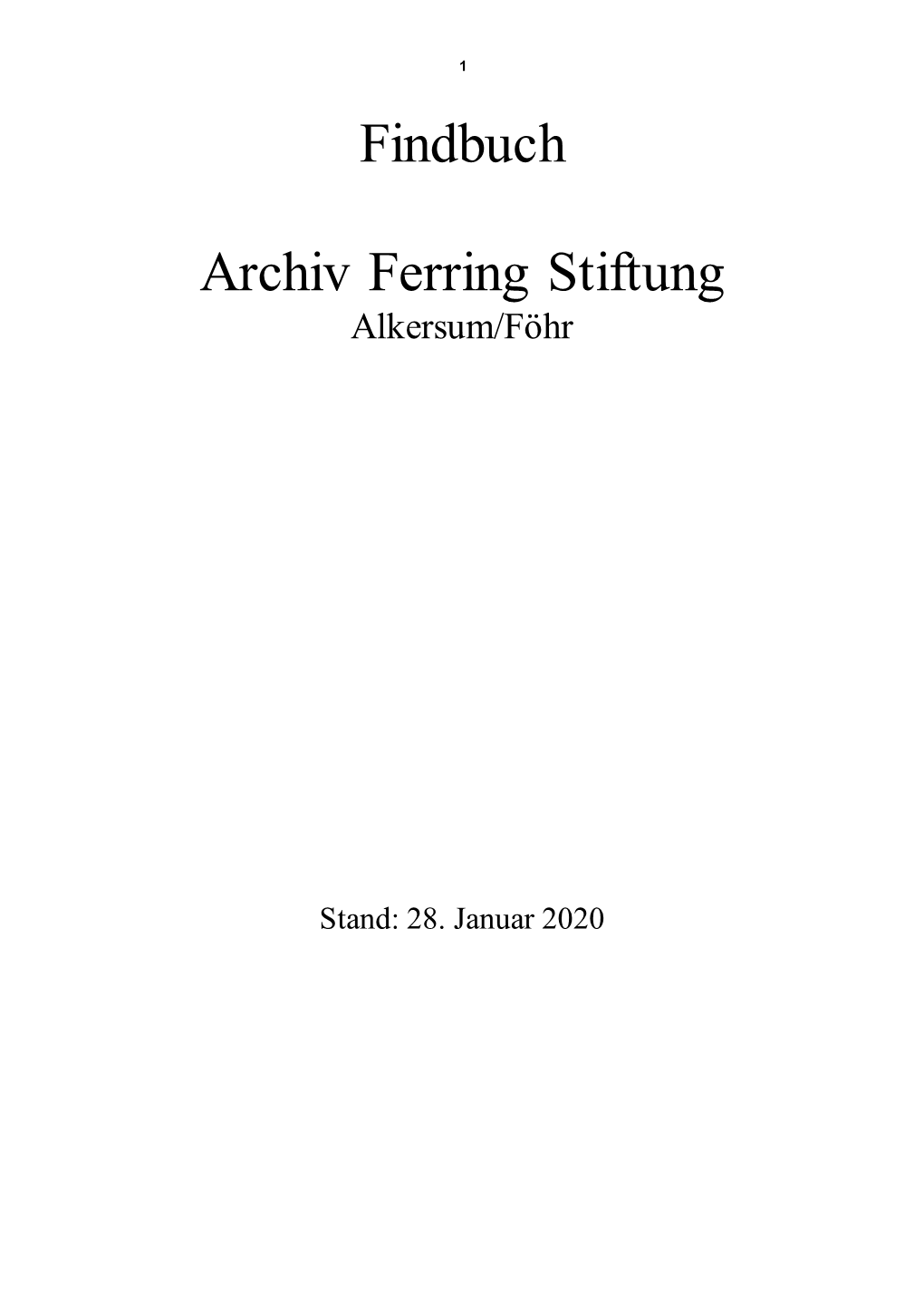 Findbuch Archiv Ferring Stiftung