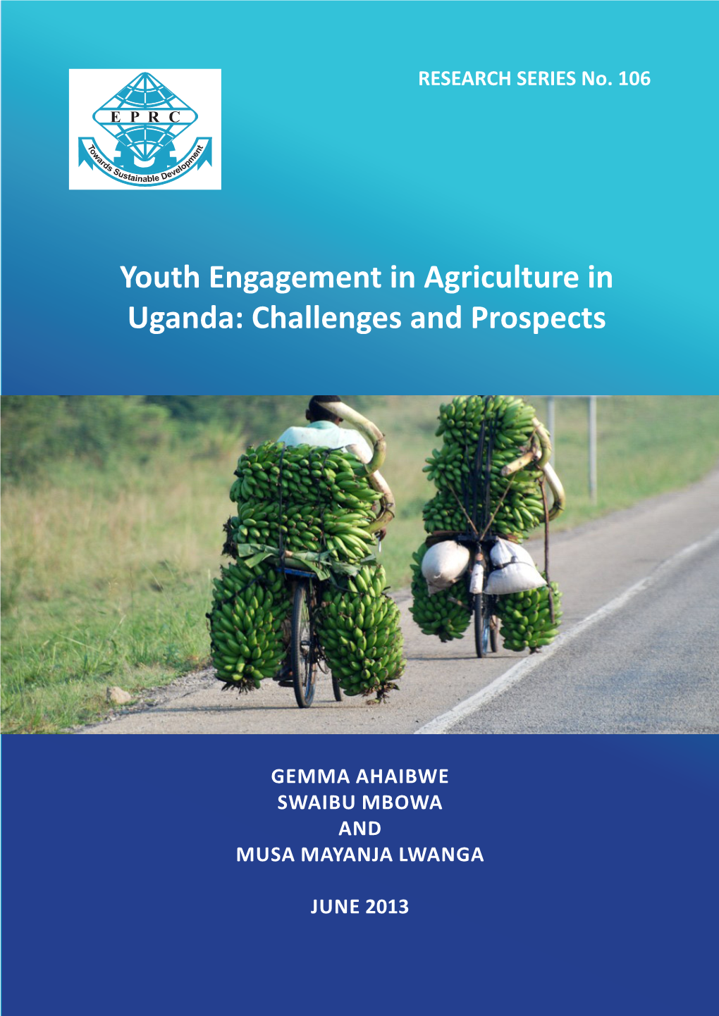 Youth Engagement in Agriculture in Uganda: Challenges and Prospects