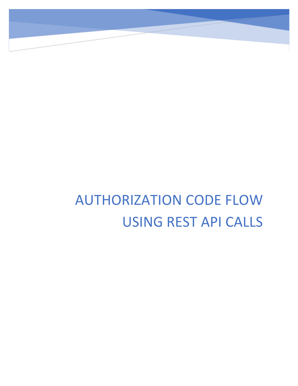 Authorization Code Flow Using Rest Api Calls