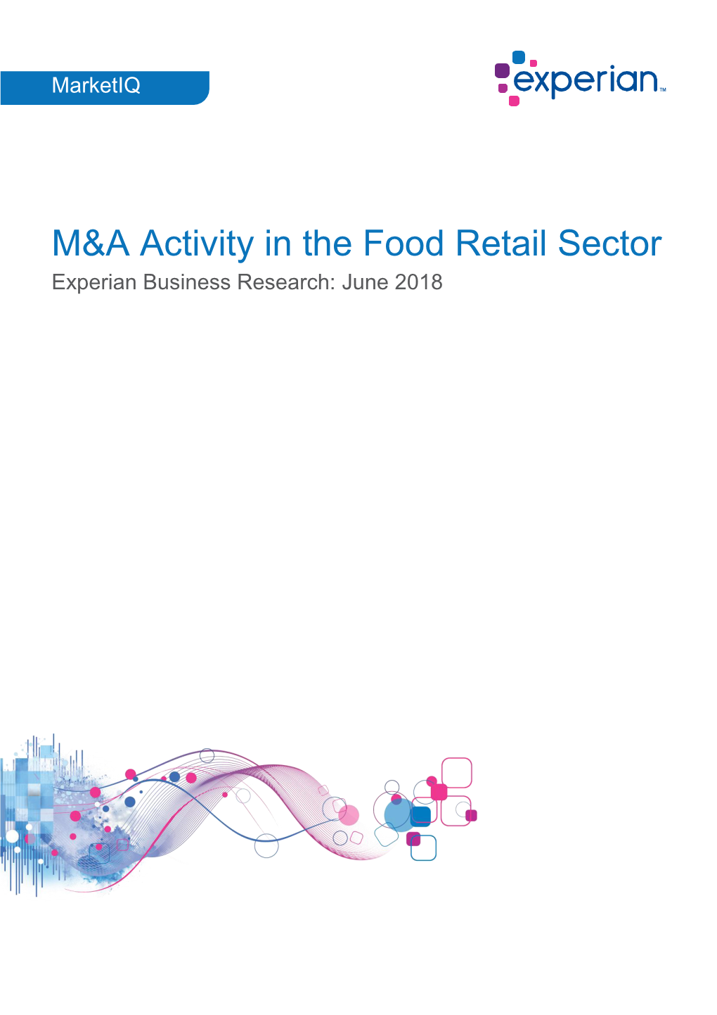 M&A Activity in the Food Retail Sector