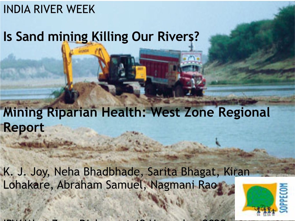 Is Sand Mining Killing Our Rivers? Mining Riparian Health: West Zone