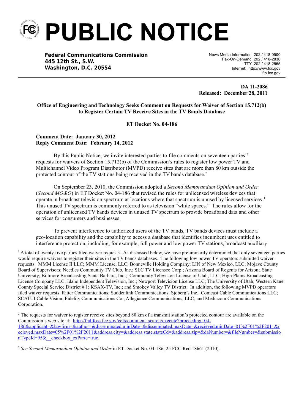 Office of Engineering and Technology Seeks Comment on Requests for Waiver of Section 15.712(B)