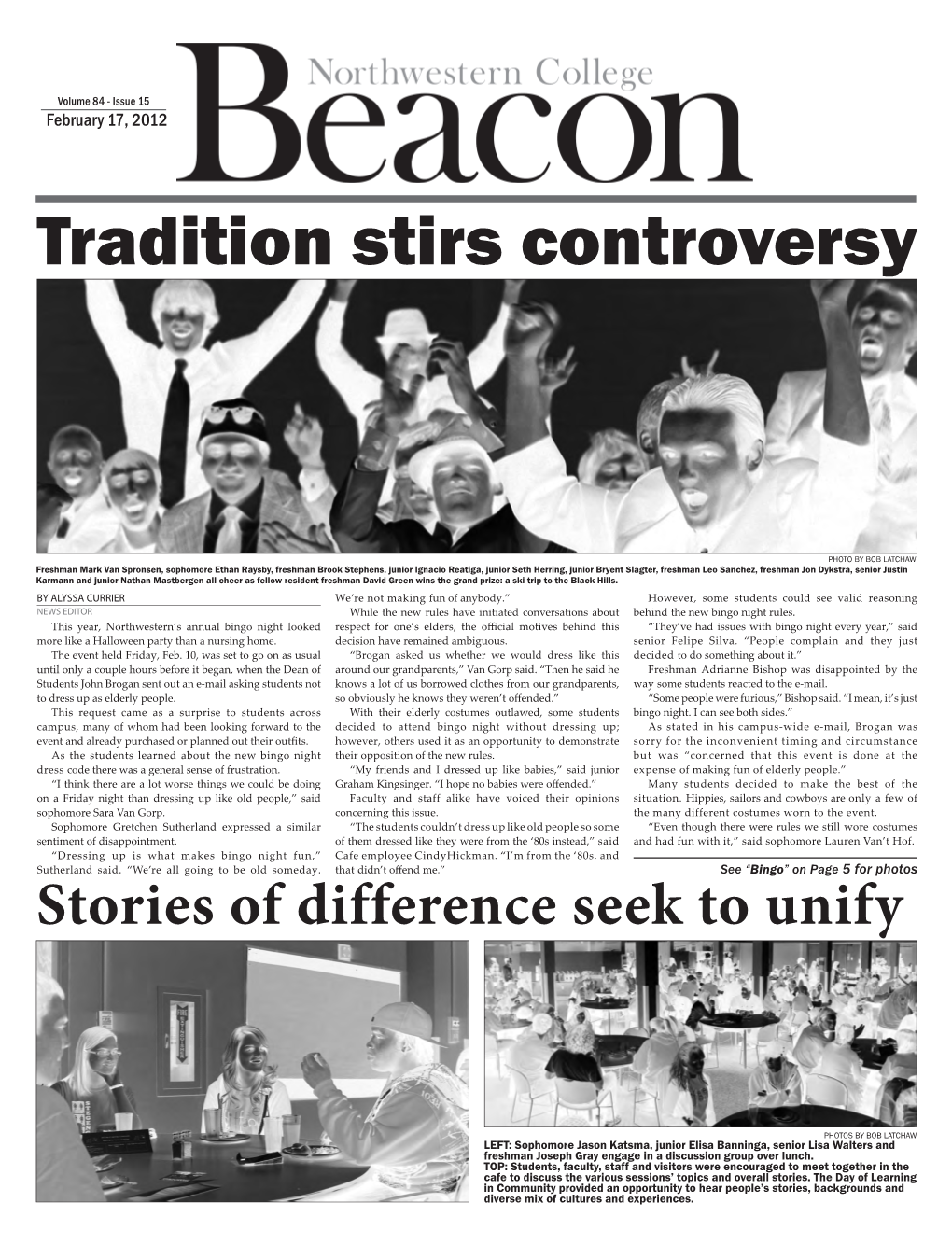 Tradition Stirs Controversy