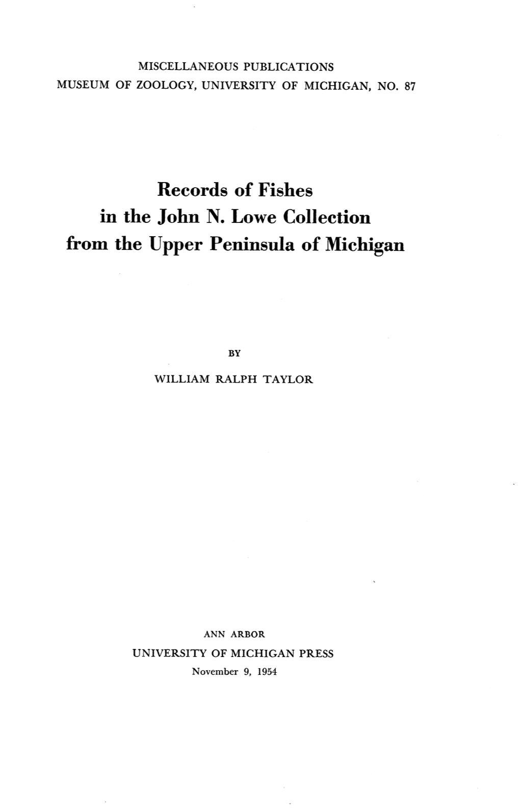 Records of Fishes in the John N. Lowe Collection from the Upper Peninsula of Michigan