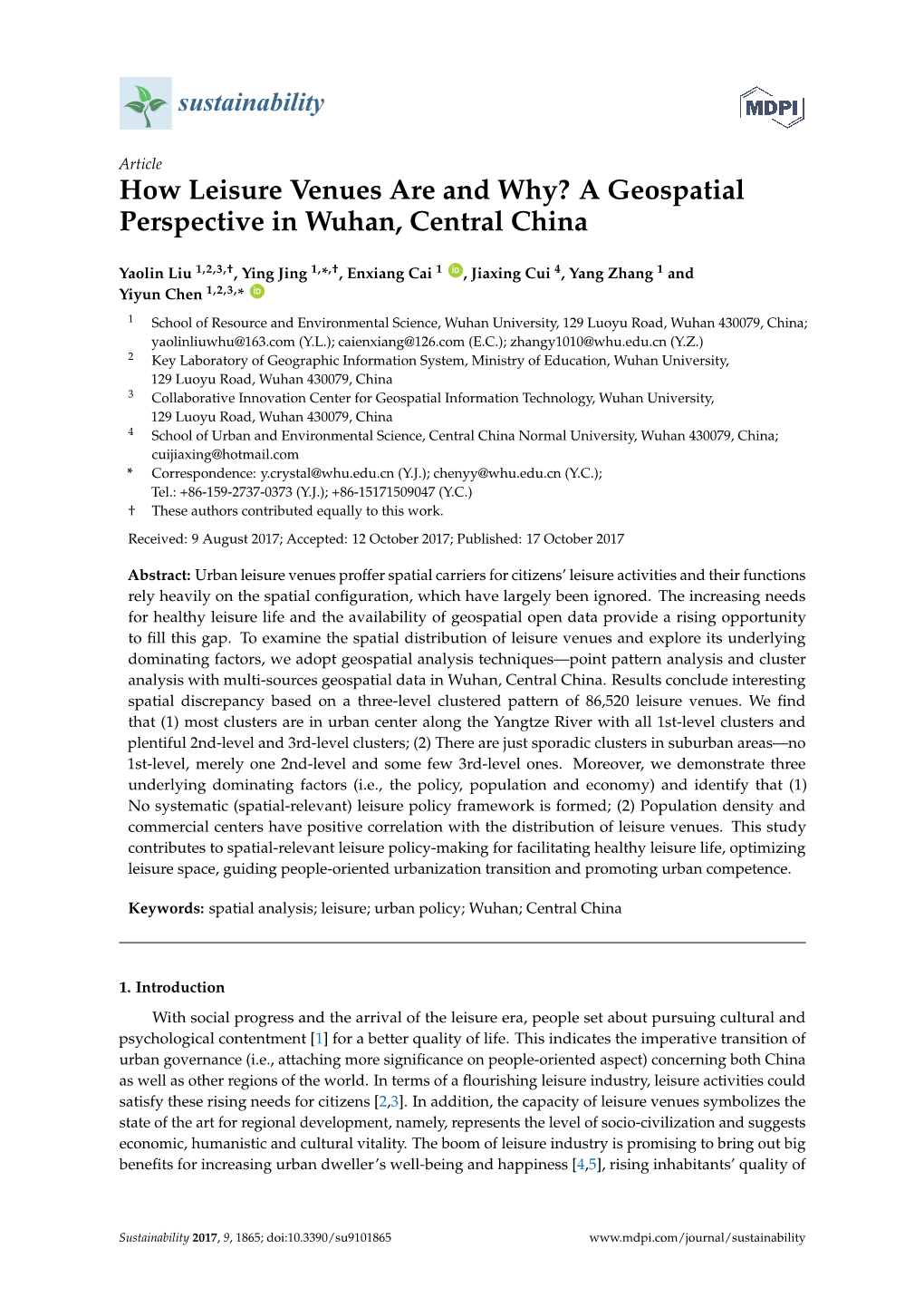 How Leisure Venues Are and Why? a Geospatial Perspective in Wuhan, Central China