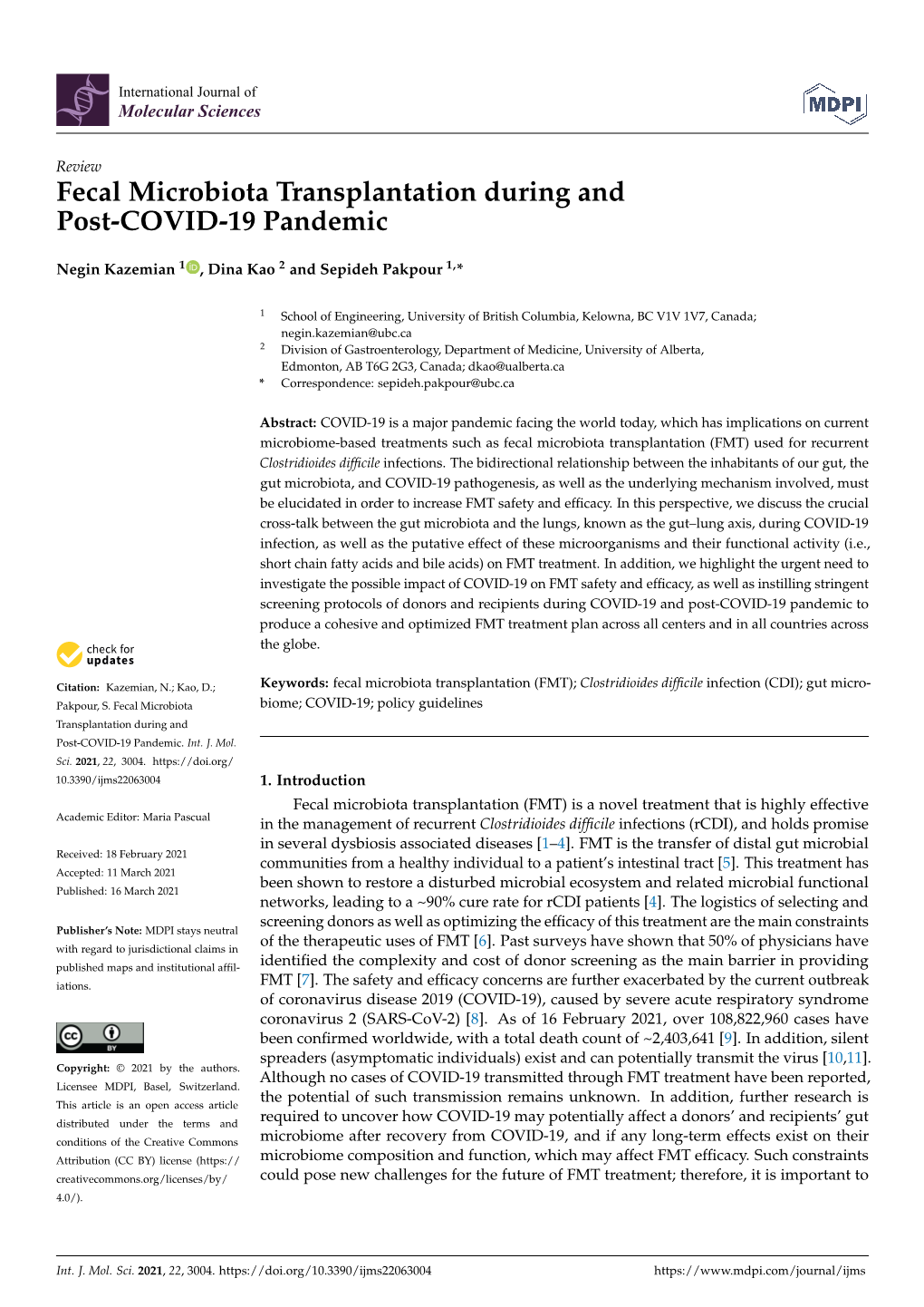 Fecal Microbiota Transplantation During and Post-COVID-19 Pandemic