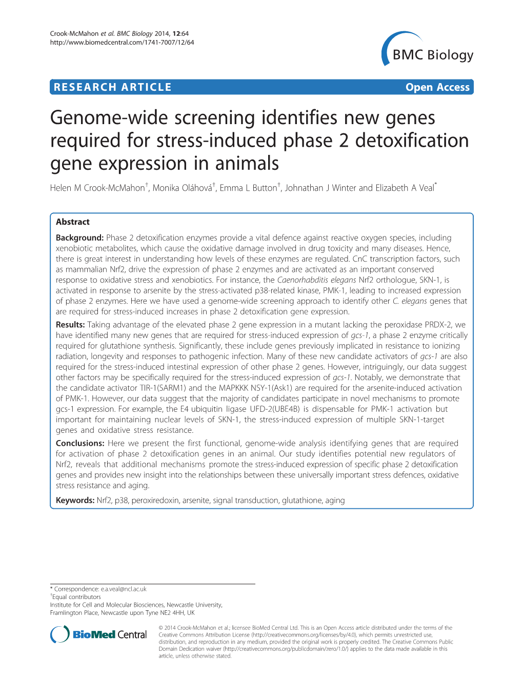 Genome-Wide Screening Identifies New Genes Required for Stress