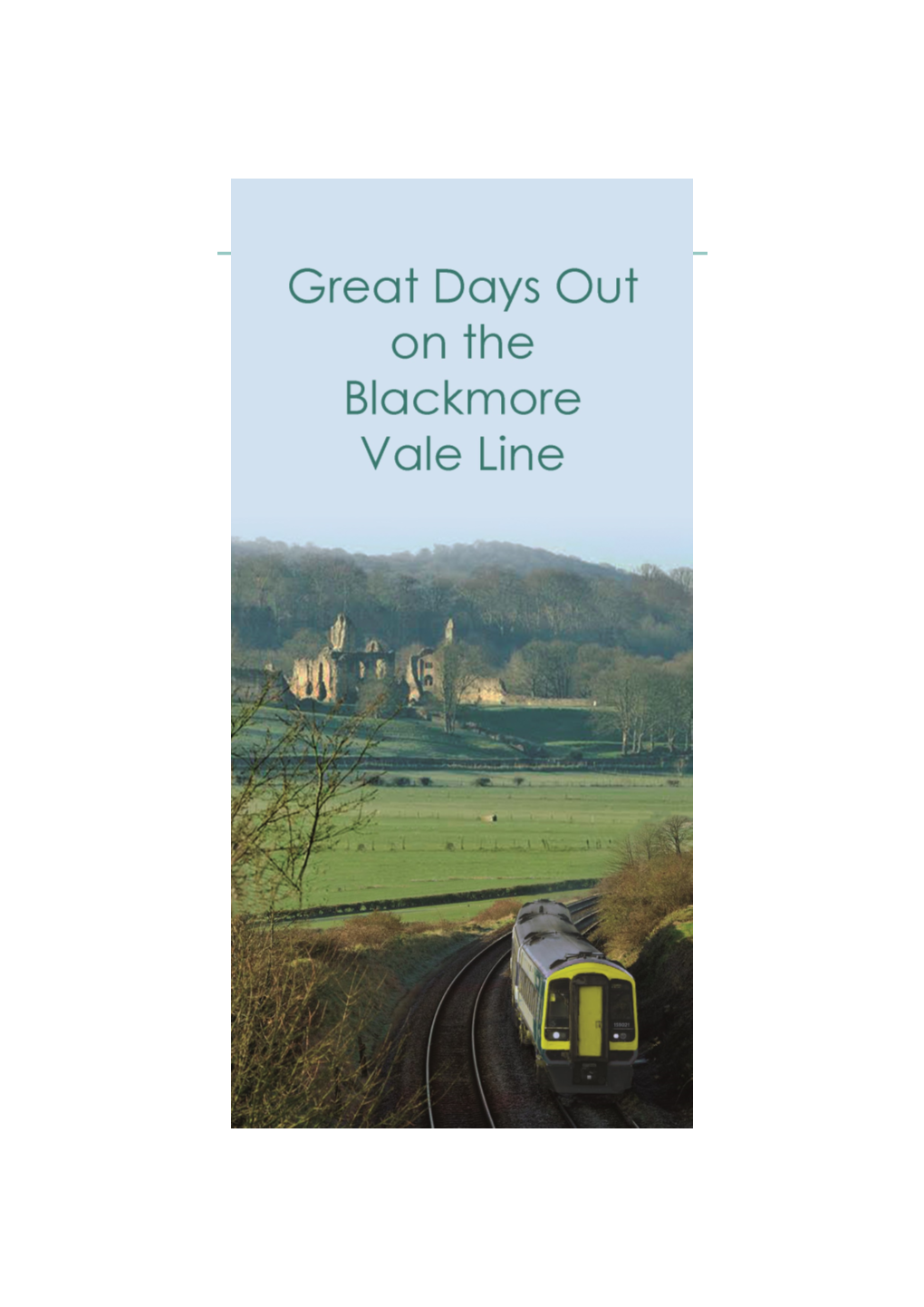 The Blackmore Vale Region by Train