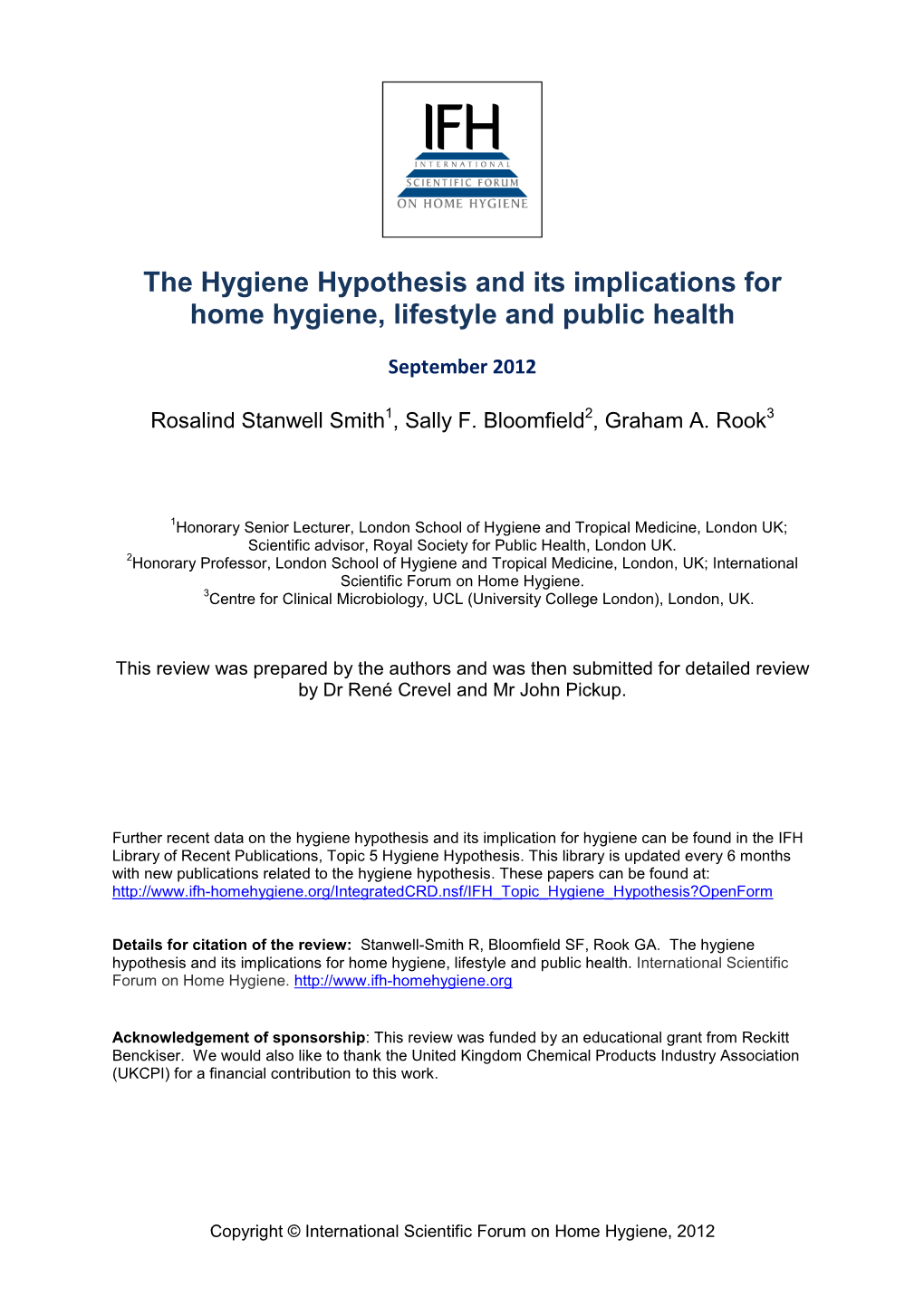 The Hygiene Hypothesis and Its Implications for Home Hygiene, Lifestyle and Public Health