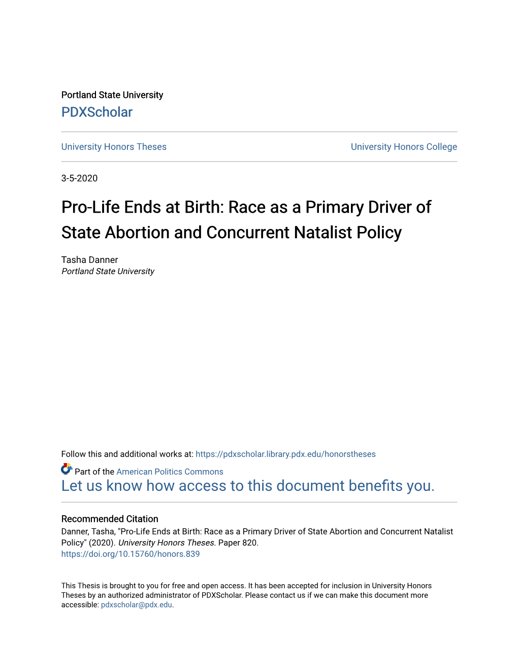 Pro-Life Ends at Birth: Race As a Primary Driver of State Abortion and Concurrent Natalist Policy