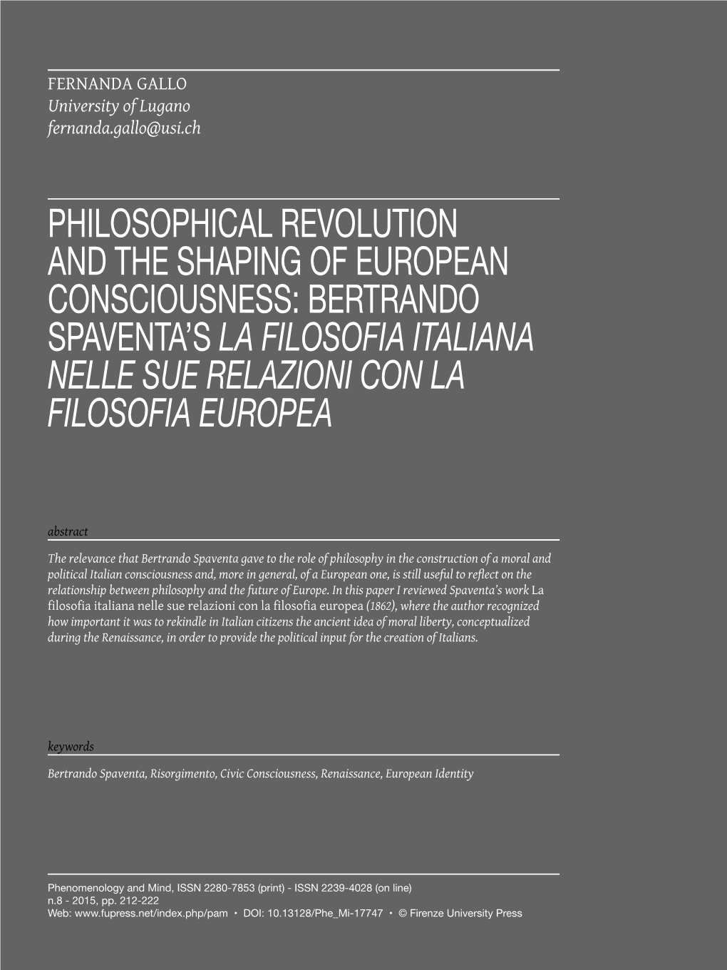 Philosophical Revolution and the Shaping of European Consciousness: Bertrando Spaventa's La Filosofia Italiana Nelle Sue Relaz