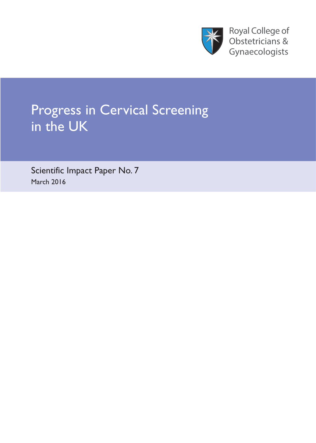 Progress in Cervical Screening in the UK