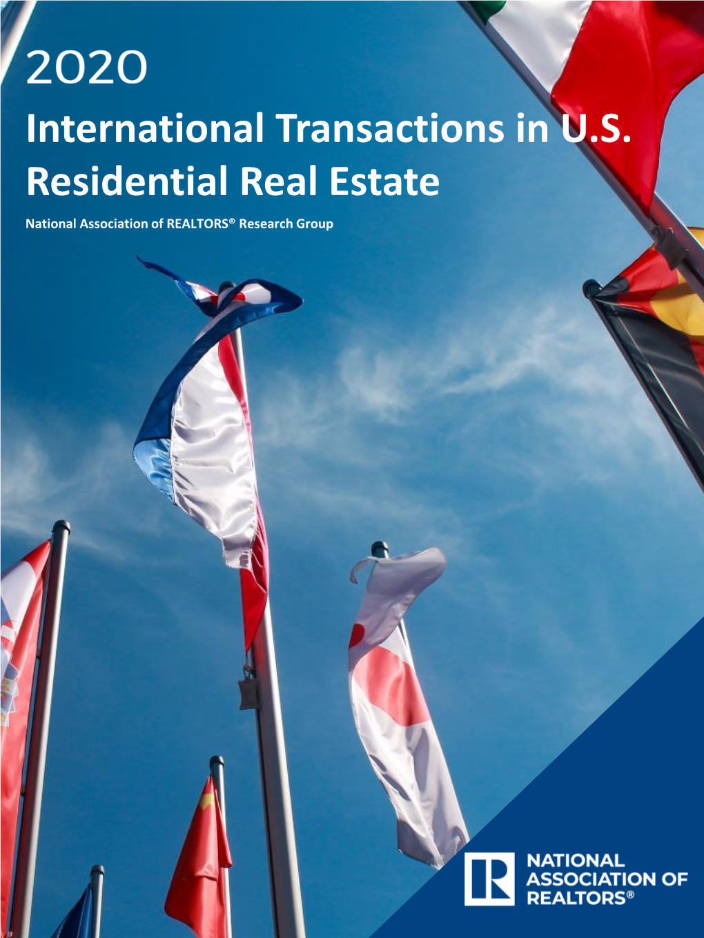 2020 Profile of International Transactions in US Residential