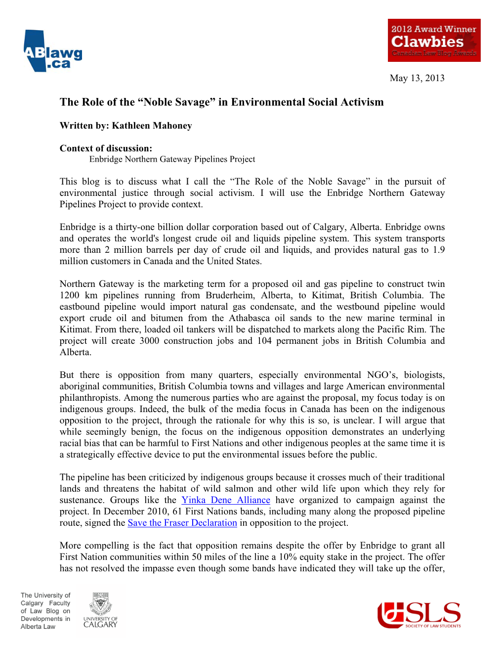 The Role of the “Noble Savage” in Environmental Social Activism