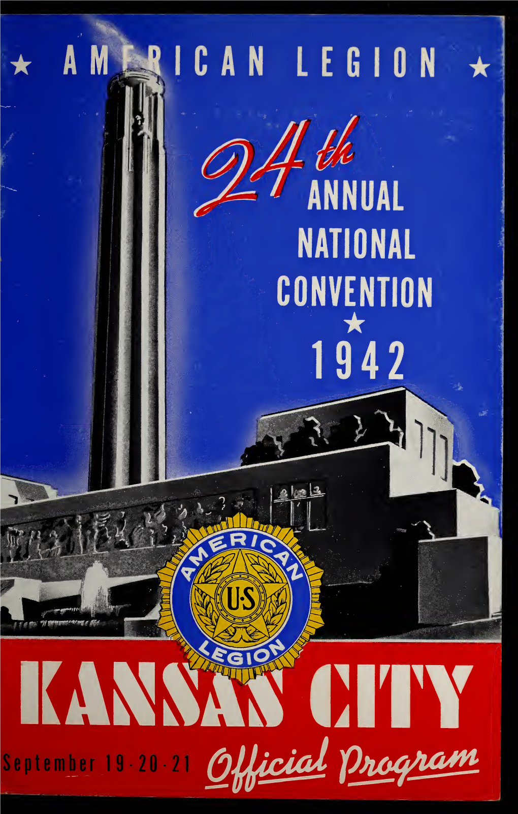 The American Legion 24Th National Convention: Official Program [1942]