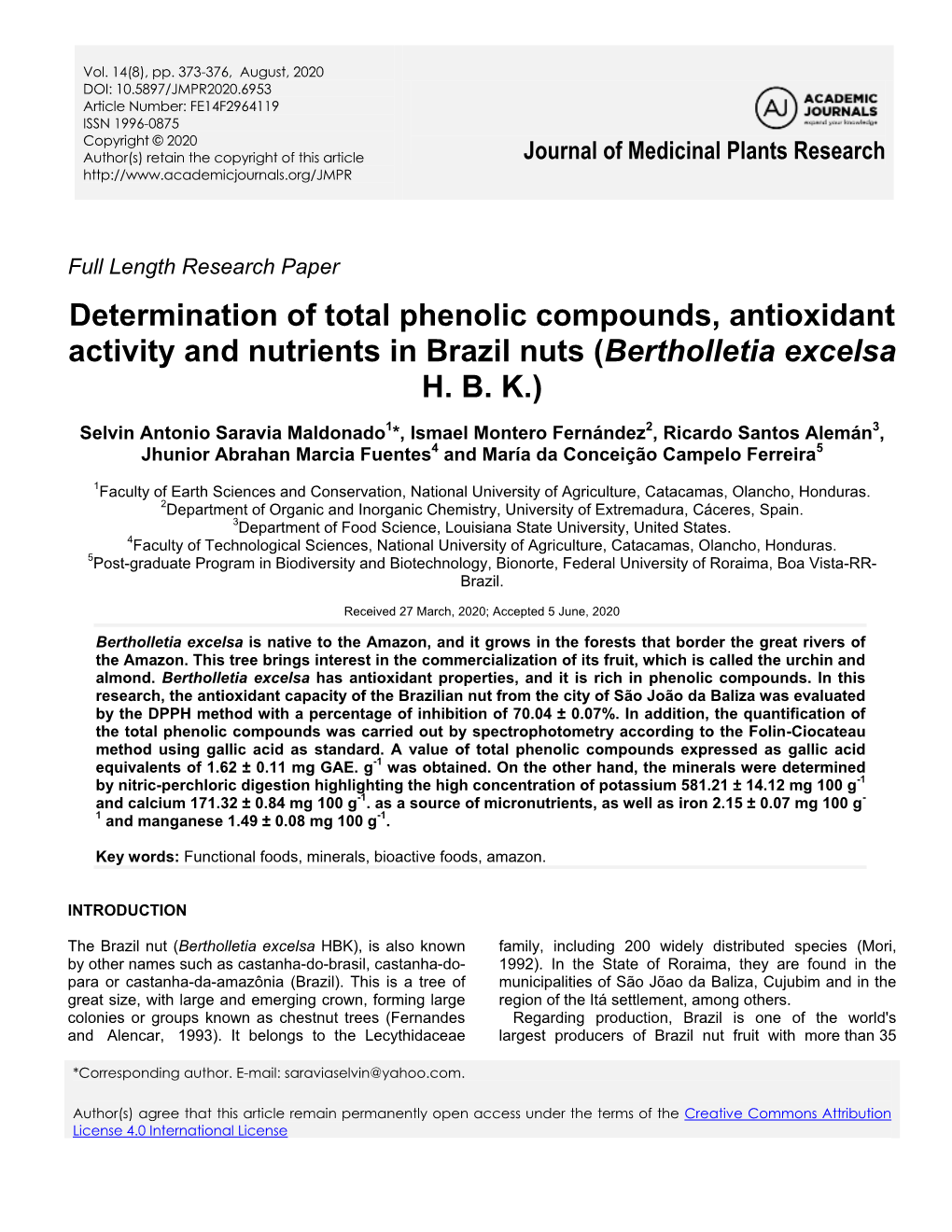 Determination of Total Phenolic Compounds, Antioxidant Activity and Nutrients in Brazil Nuts (Bertholletia Excelsa H