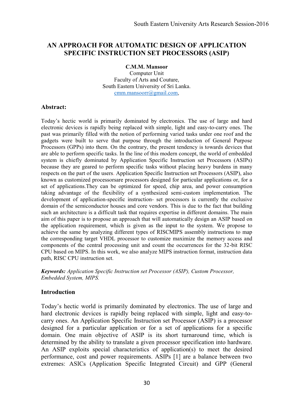 An Approach for Automatic Design of Application Specific Instruction Set Processors (Asip)