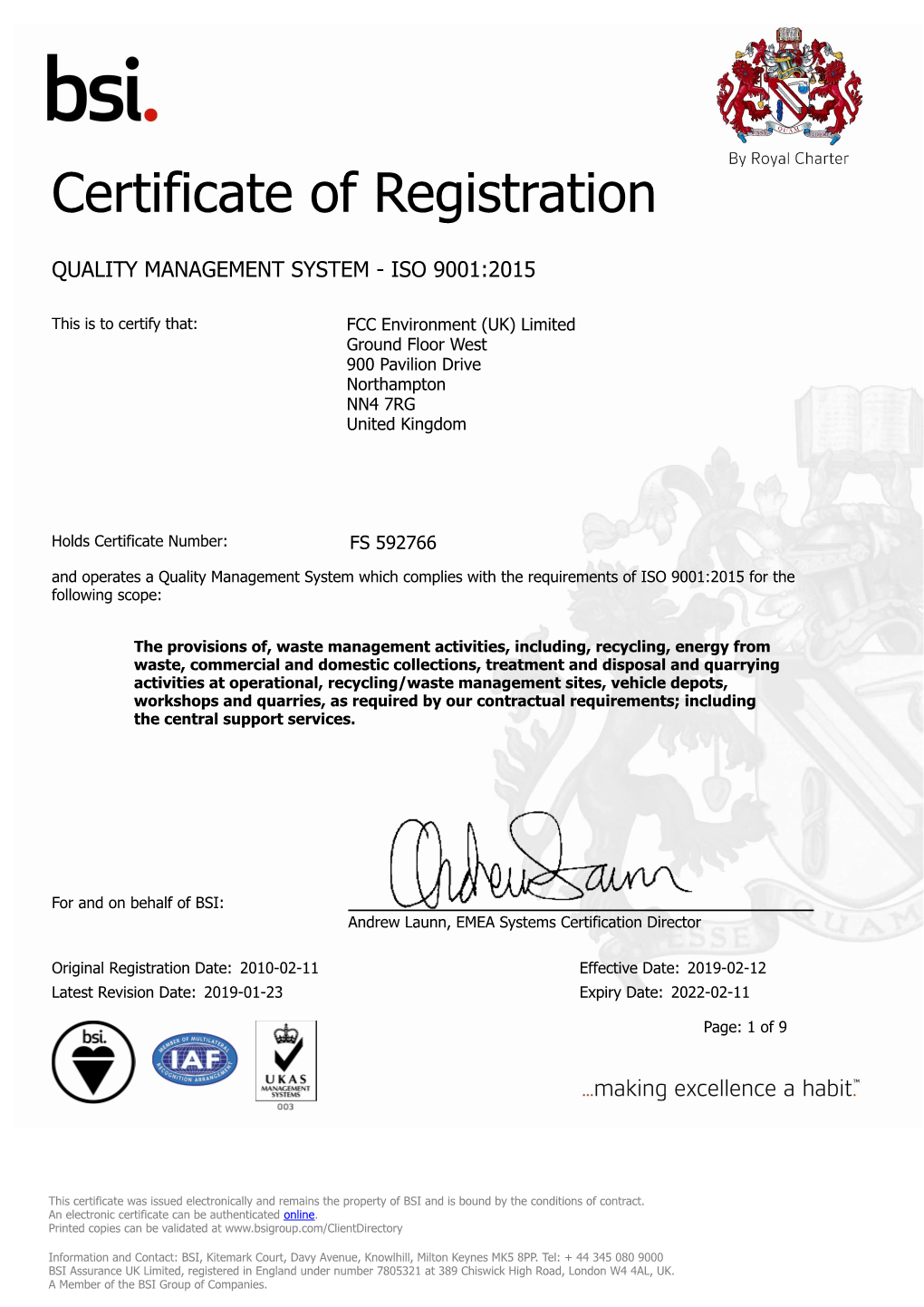 FCC Environment (UK) Limited Ground Floor West 900 Pavilion Drive Northampton NN4 7RG United Kingdom