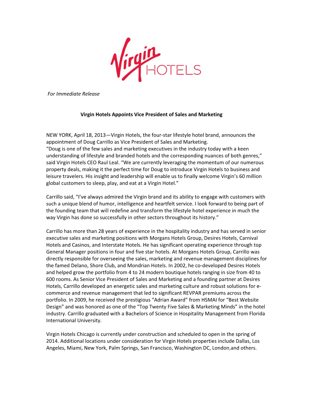 For Immediate Release Virgin Hotels Appoints Vice President of Sales