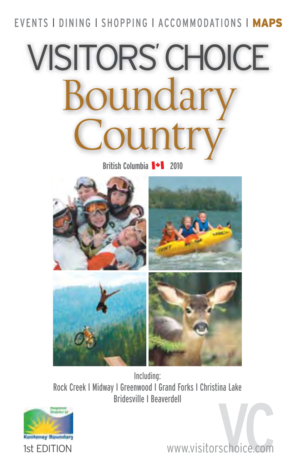 Visitors' Choice Boundary Country Guide