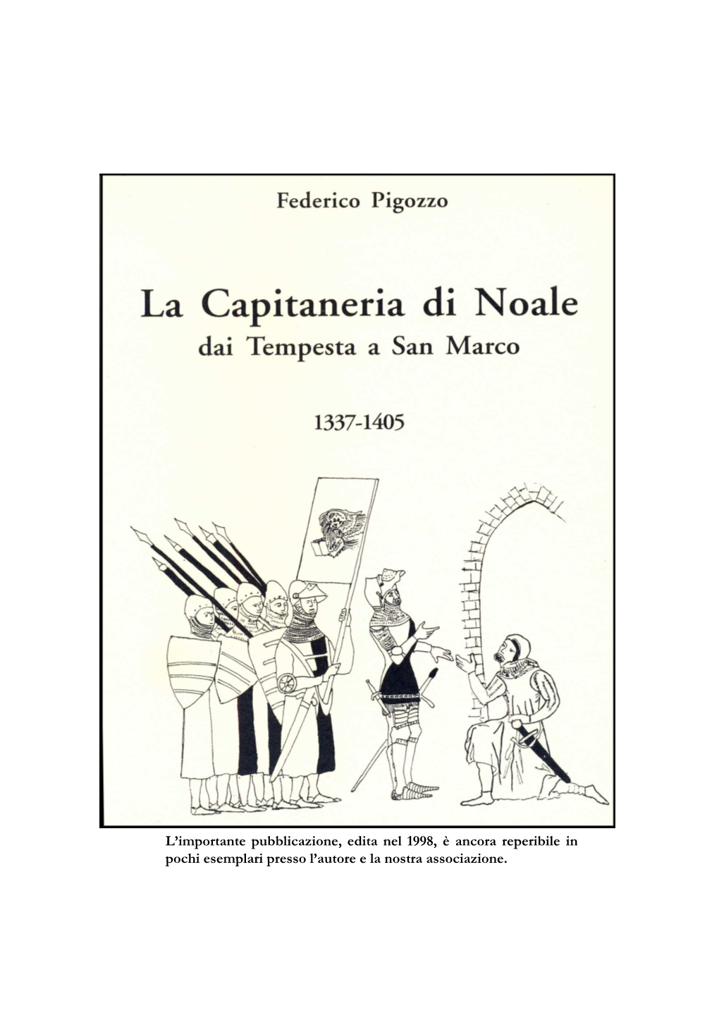 La Capitaneria Di Noale Dai Tempesta a San Marco