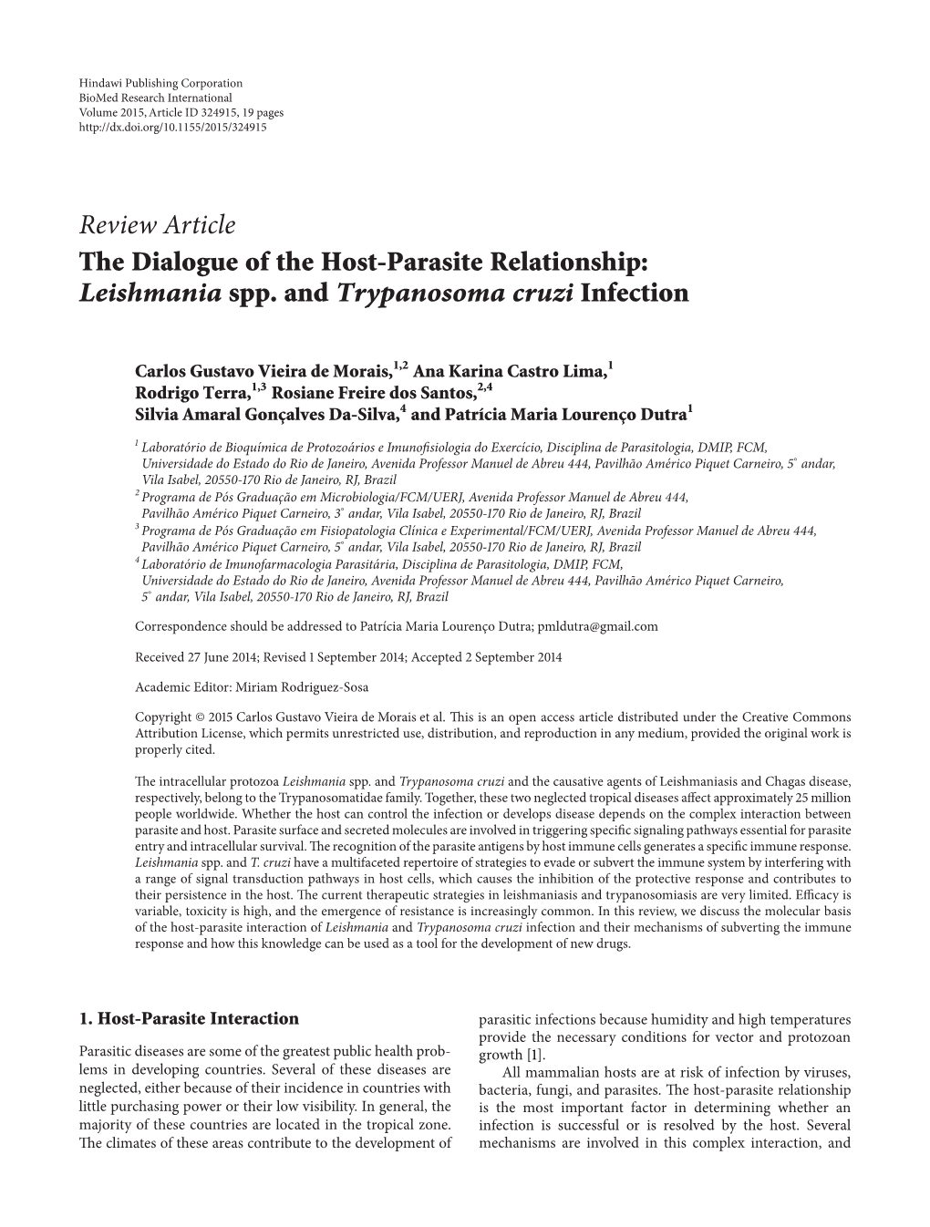 Review Article the Dialogue of the Host-Parasite Relationship: Leishmania Spp. and Trypanosoma Cruzi Infection